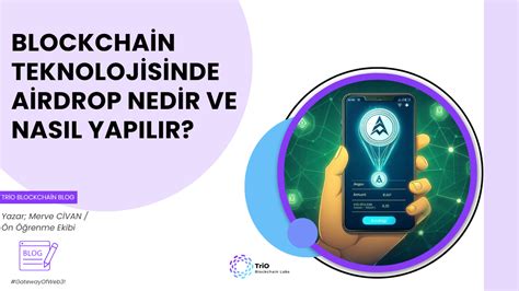 Airdrop ve Blockchain İlişkisi Nedir?