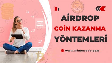 Airdrop Yöntemleri: Farklı Taktikler