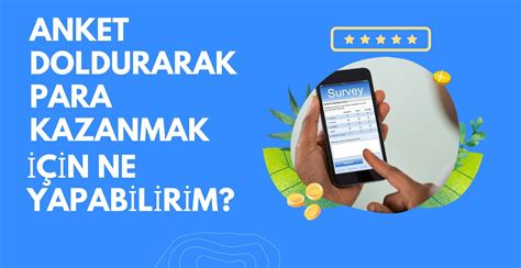 Anket Doldurarak Nasıl Para Kazanılır?