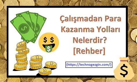 Çalışmadığınız Zamanlarda Para Kazanmanın Yolları